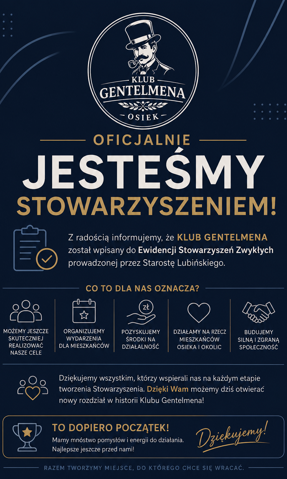 Mamy to! Oficjalnie - jesteśmy już Stowarzyszeniem